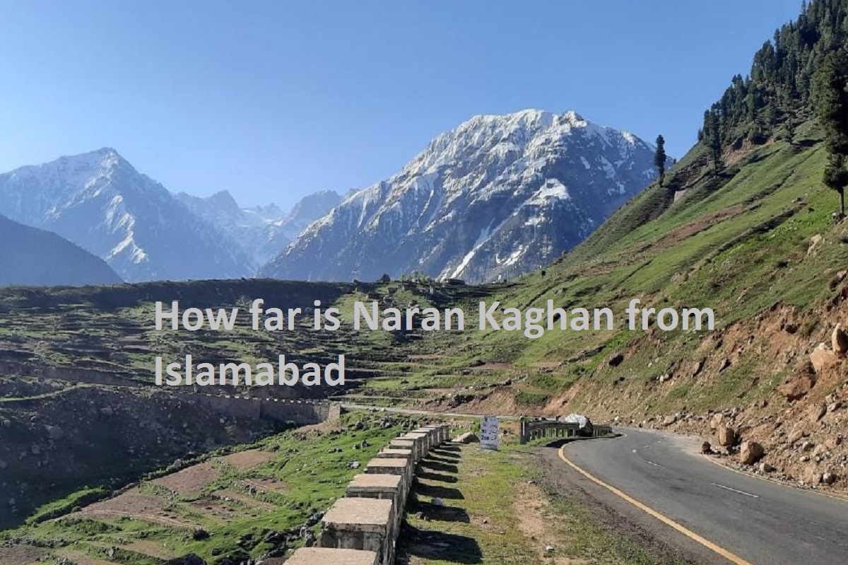 How far is Naran Kaghan from Islamabad